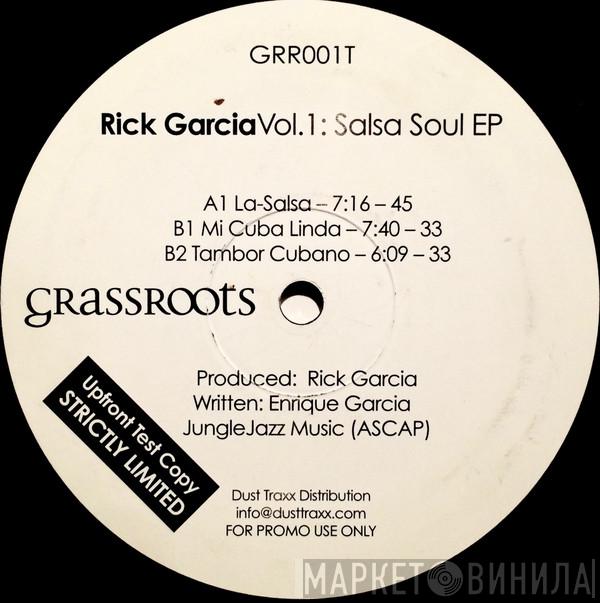Rick Garcia - Vol. 01: Salsa Soul EP