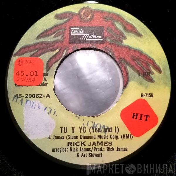  Rick James  - You And I / Hollywood