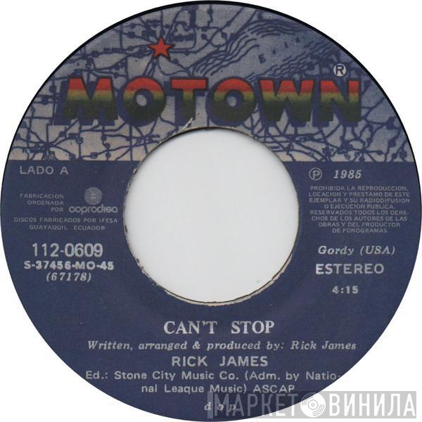  Rick James  - Can't Stop
