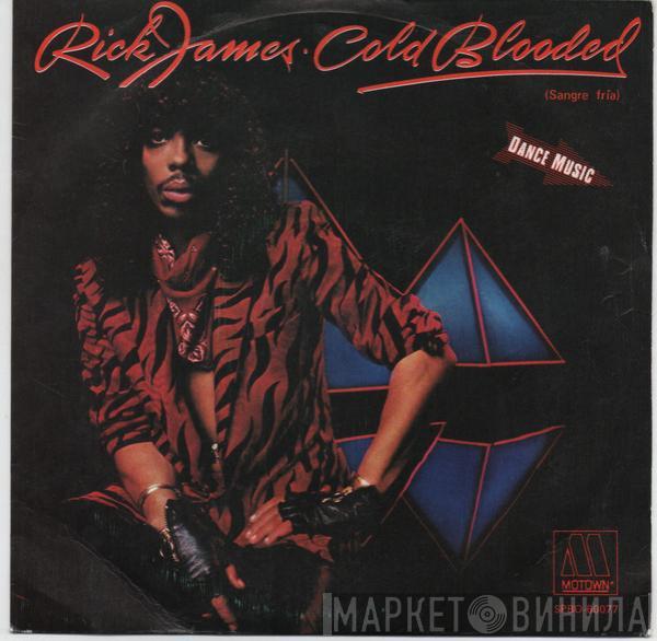  Rick James  - Cold Blooded
