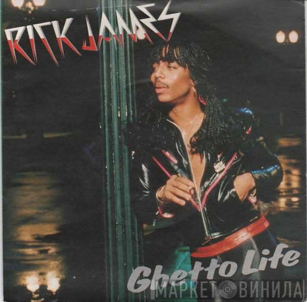 Rick James - Ghetto Life
