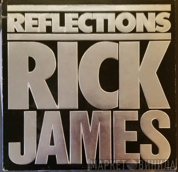  Rick James  - Reflections