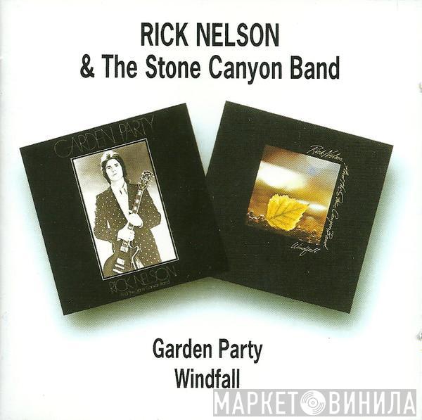 Rick Nelson & The Stone Canyon Band - Garden Party / Windfall