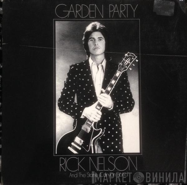  Rick Nelson & The Stone Canyon Band  - Garden Party