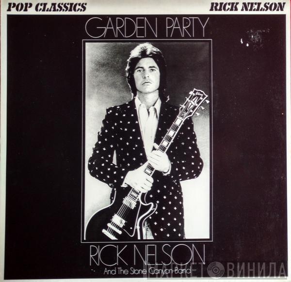 Rick Nelson & The Stone Canyon Band  - Garden Party