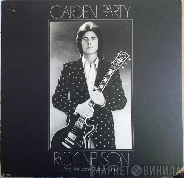  Rick Nelson & The Stone Canyon Band  - Garden Party