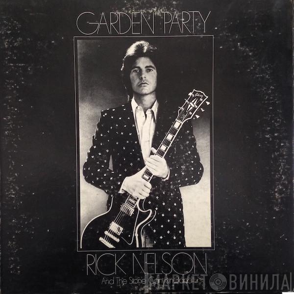  Rick Nelson & The Stone Canyon Band  - Garden Party
