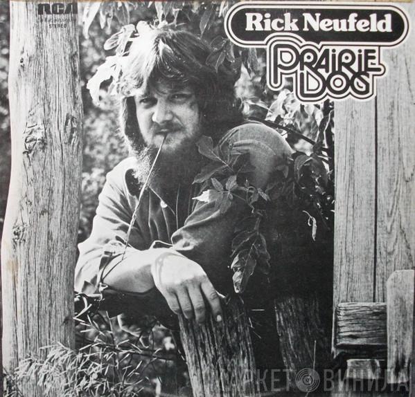 Rick Neufeld - Prairie Dog