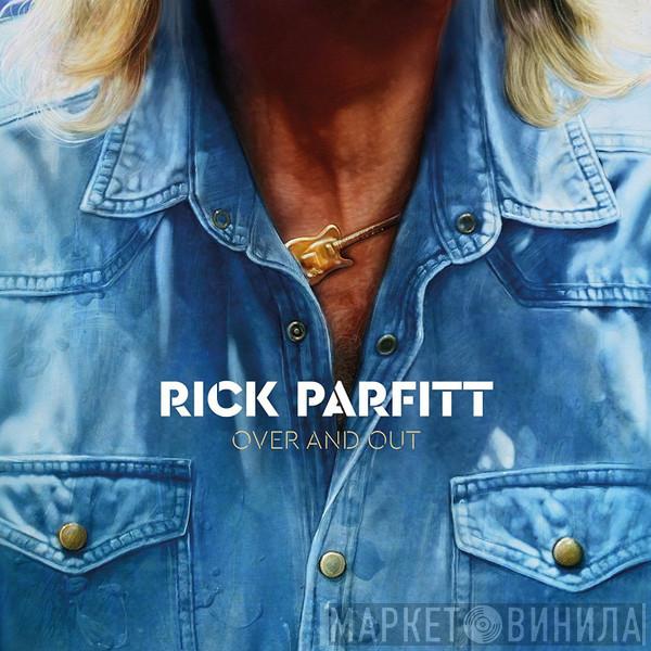 Rick Parfitt - Over And Out