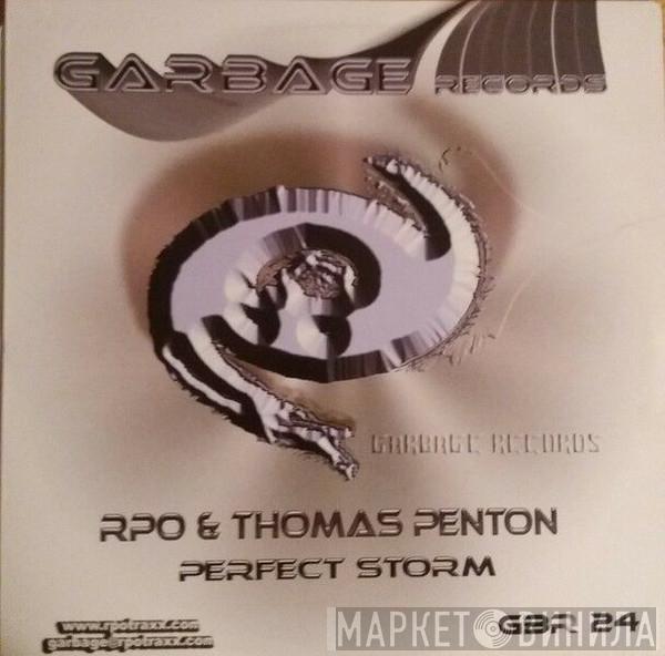 Rick Pier O'Neil, Thomas Penton - Perfect Storm