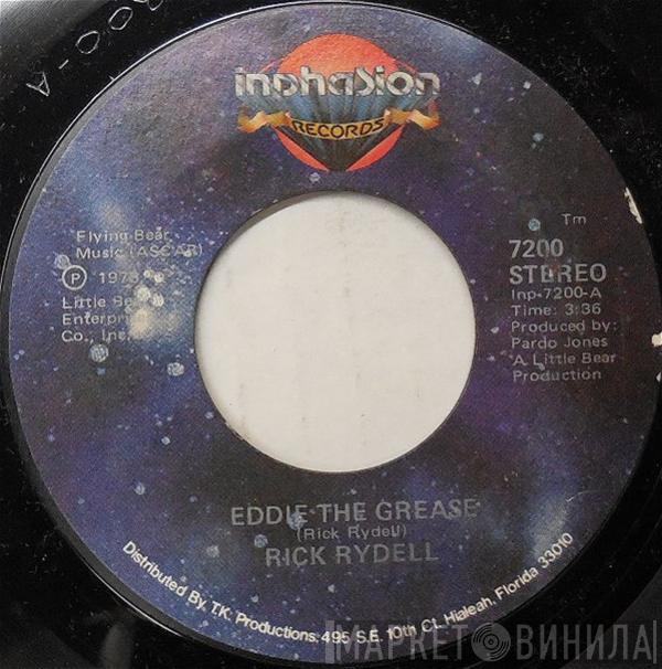 Rick Rydell - Eddie The Grease