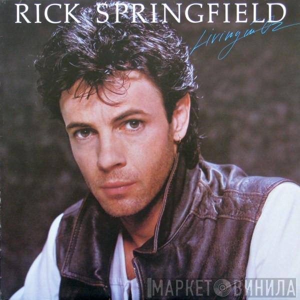  Rick Springfield  - Living In Oz