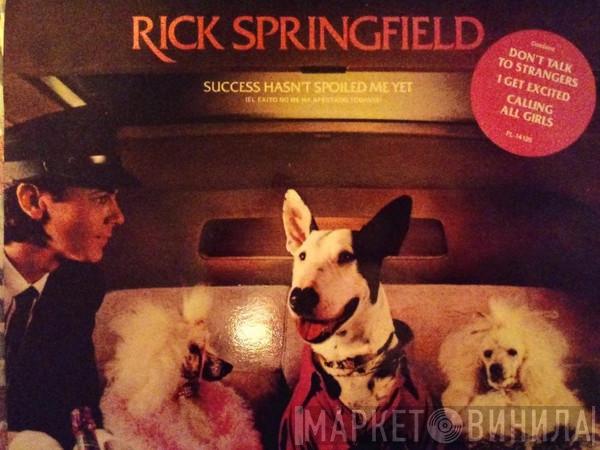  Rick Springfield  - Success Hasn't Spoiled Me Yet  (El éxito no me ha afectado todavia)