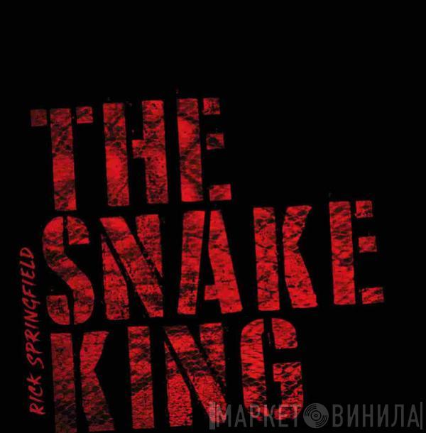  Rick Springfield  - The Snake King