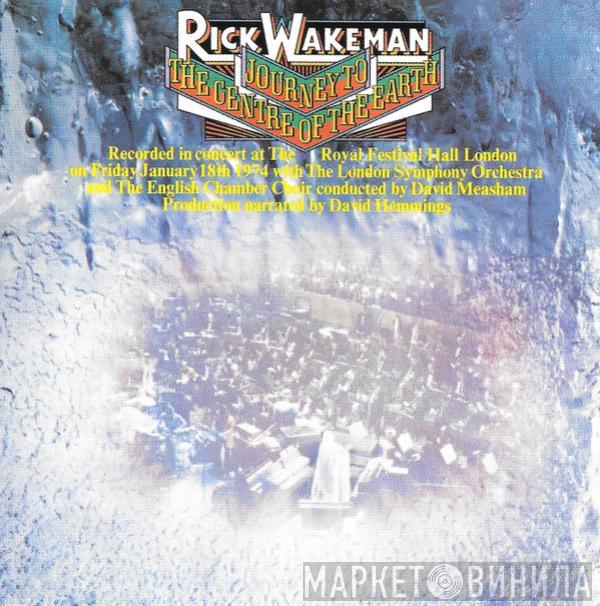 Rick Wakeman  - Journey To The Centre Of The Earth
