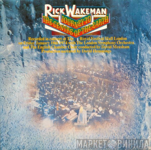 Rick Wakeman  - Journey To The Centre Of The Earth