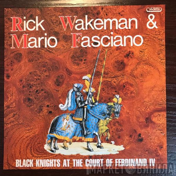 , Rick Wakeman  Mario Fasciano  - Black Nights At The Court Of Ferdinand IV