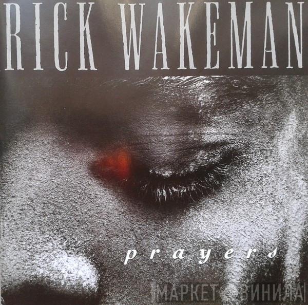  Rick Wakeman  - Prayers