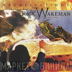 Rick Wakeman - Recollections - The Very Best Of Rick Wakeman (1973-1979)