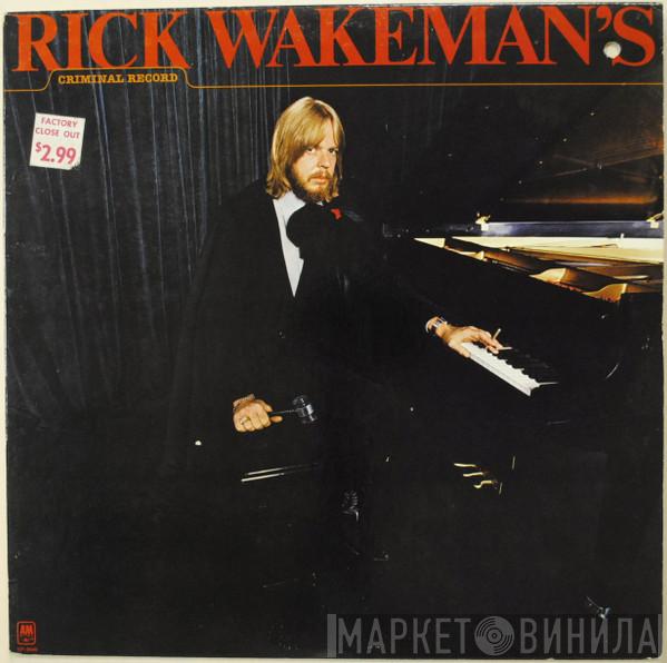  Rick Wakeman  - Rick Wakeman's Criminal Record