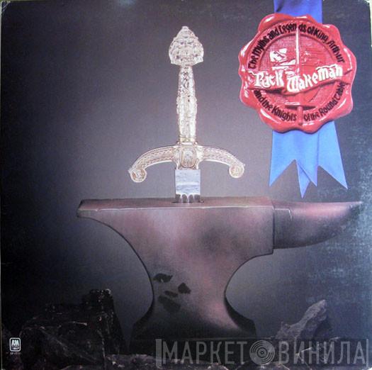  Rick Wakeman  - The Myths And Legends Of King Arthur And The Knights Of The Round Table