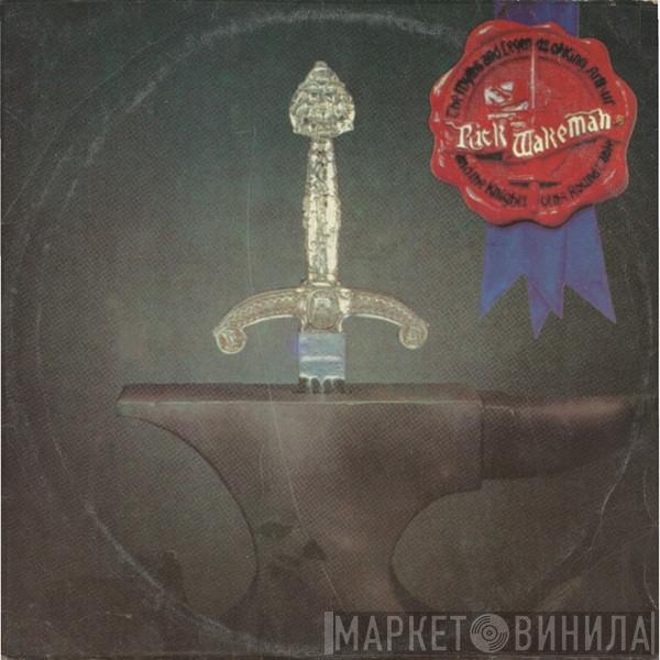  Rick Wakeman  - The Myths And Legends Of King Arthur And The Knights Of The Round Table