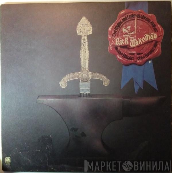  Rick Wakeman  - The Myths And Legends Of King Arthur And The Knights Of The Round Table