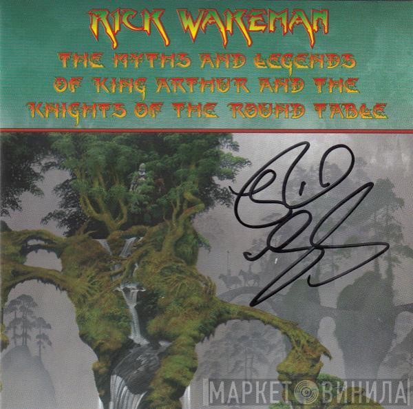  Rick Wakeman  - The Myths And Legends Of King Arthur And The Knights Of The Round Table
