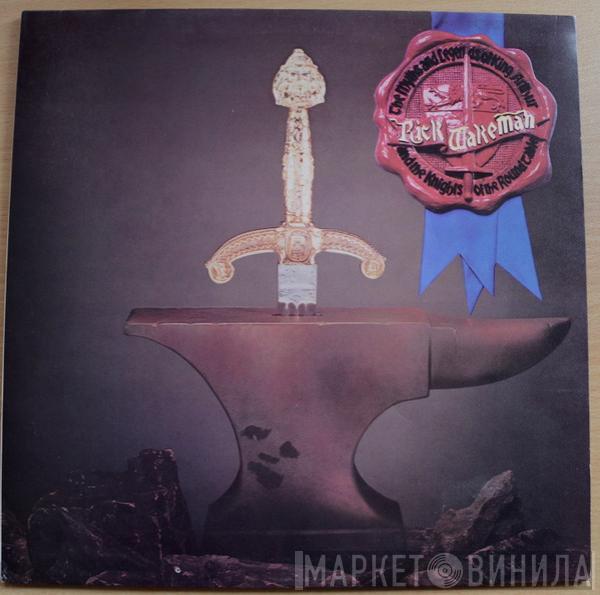  Rick Wakeman  - The Myths And Legends Of King Arthur And The Knights Of The Round Table