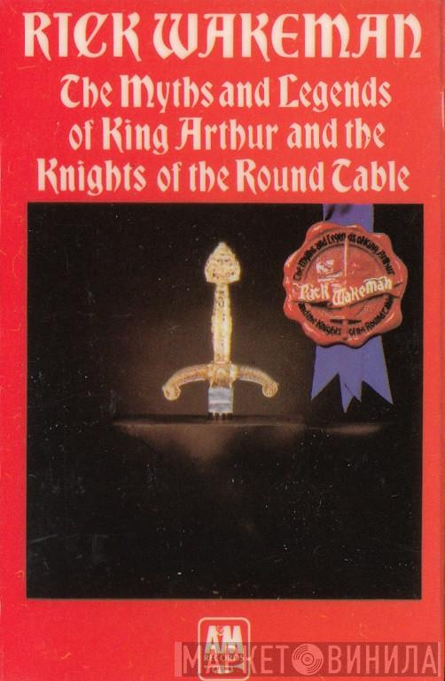  Rick Wakeman  - The Myths And Legends Of King Arthur And The Knights Of The Round Table
