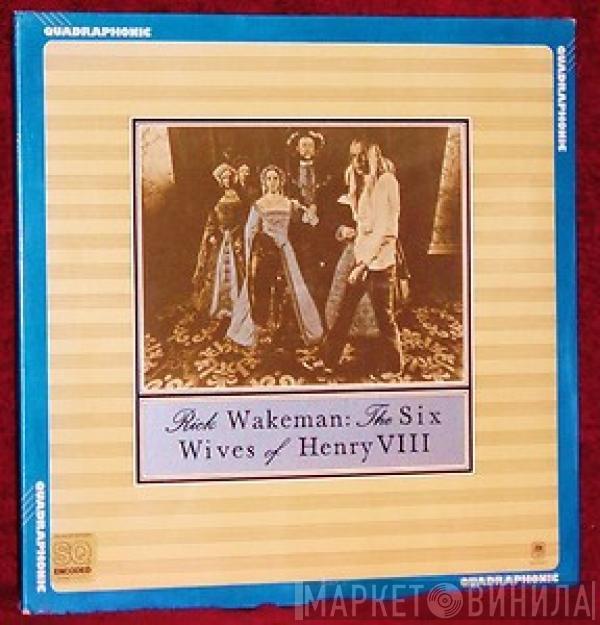  Rick Wakeman  - The Six Wives Of Henry VIII