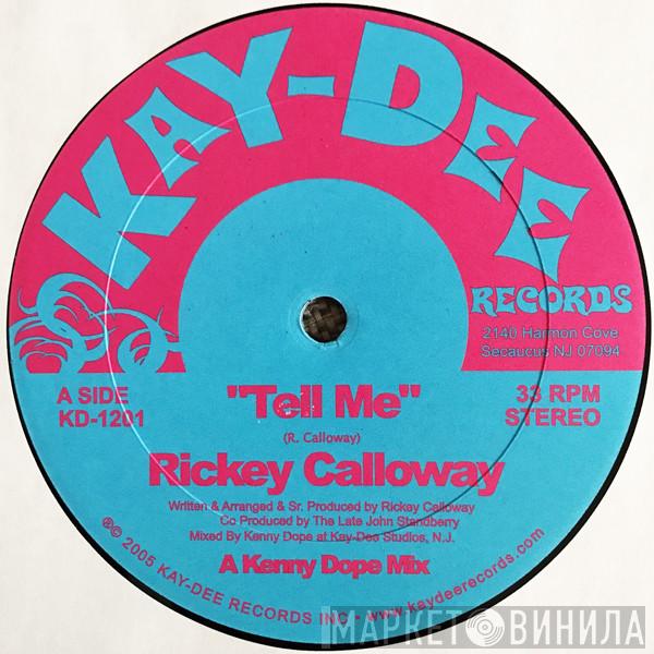  Rickey Calloway  - Tell Me