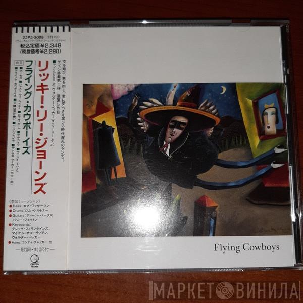  Rickie Lee Jones  - Flying Cowboys