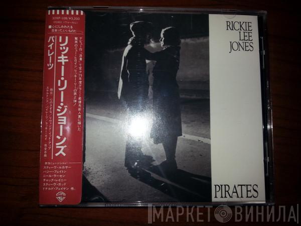  Rickie Lee Jones  - Pirates