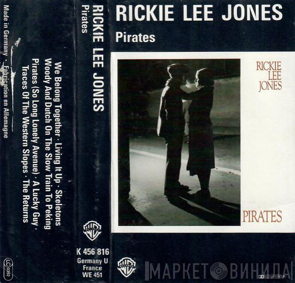  Rickie Lee Jones  - Pirates