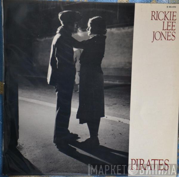 Rickie Lee Jones  - Pirates