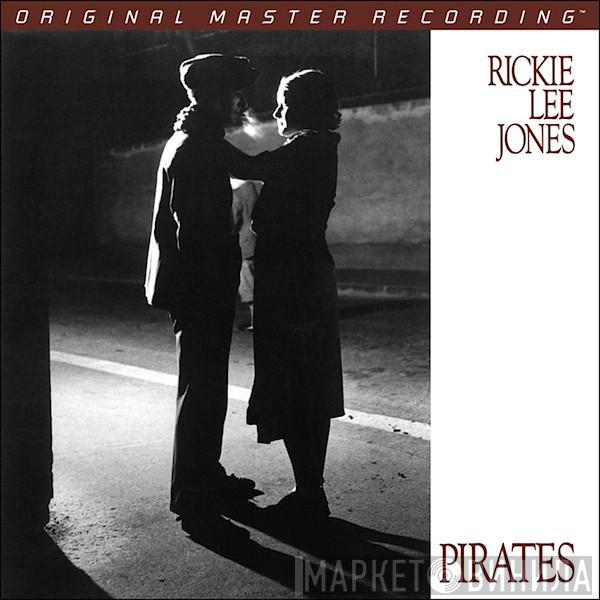  Rickie Lee Jones  - Pirates