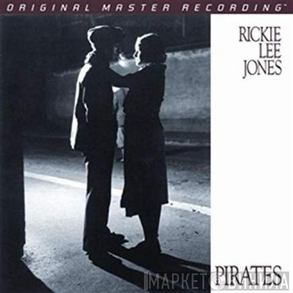  Rickie Lee Jones  - Pirates