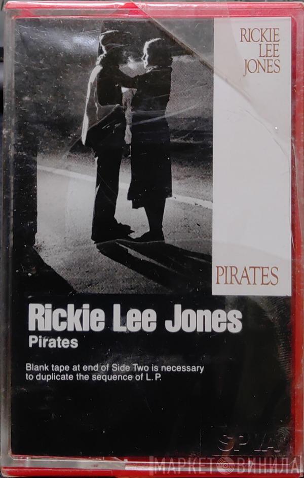  Rickie Lee Jones  - Pirates