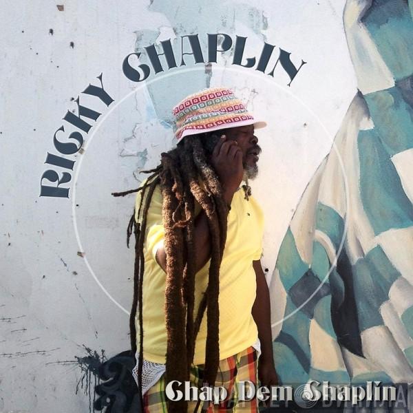  Ricky Chaplin  - Chap Them Chaplin