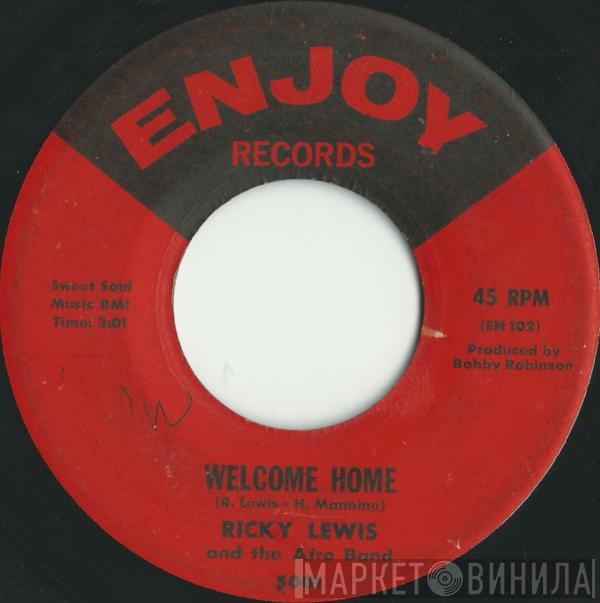 Ricky Lewis And The Afro Band - Welcome Home / Somebody's Gonna Want Me