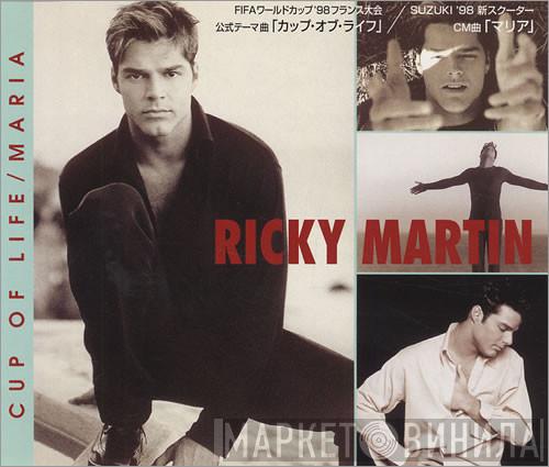  Ricky Martin  - Cup Of Life / Maria