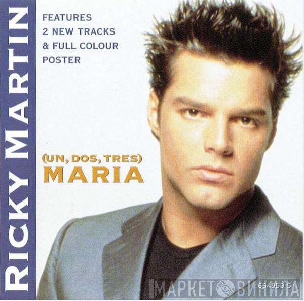 Ricky Martin - (Un, Dos, Tres) Maria
