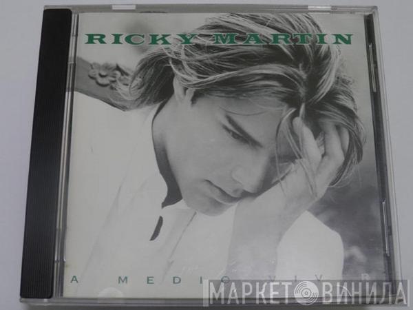  Ricky Martin  - A Medio Vivir