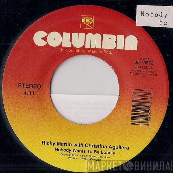 Ricky Martin, Christina Aguilera - Nobody Wants To Be Lonely
