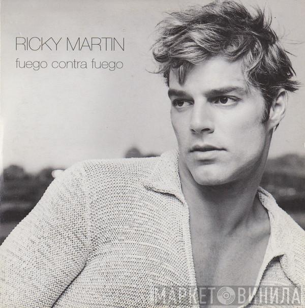  Ricky Martin  - Fuego Contra Fuego