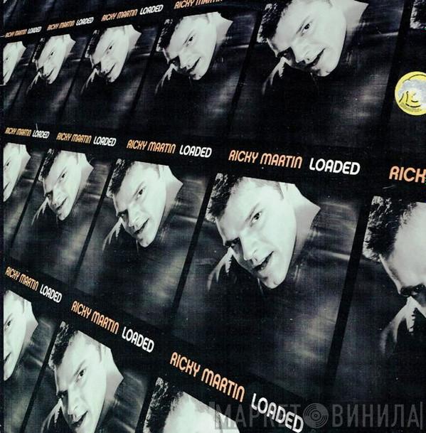  Ricky Martin  - Loaded