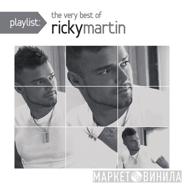  Ricky Martin  - Playlist: The Very Best Of Ricky Martin