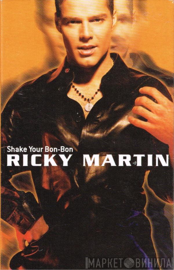  Ricky Martin  - Shake Your Bon-Bon