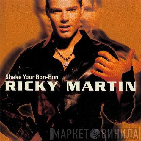  Ricky Martin  - Shake Your Bon-Bon